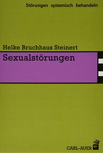 Sexualstörungen (Störungen systemisch behandeln)