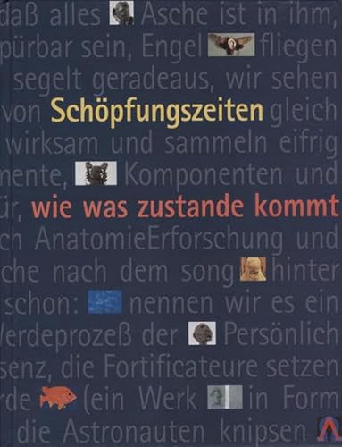 Schöpfungszeiten: Wie was zustande kommt
