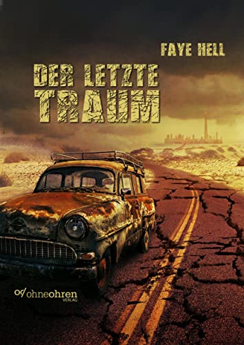 Der letzte Traum von OHNEOHREN