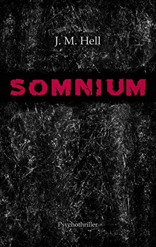 Somnium: Psychothriller Somnium: Psychothriller
