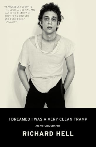 I Dreamed I Was a Very Clean Tramp: An Autobiography von Ecco Press