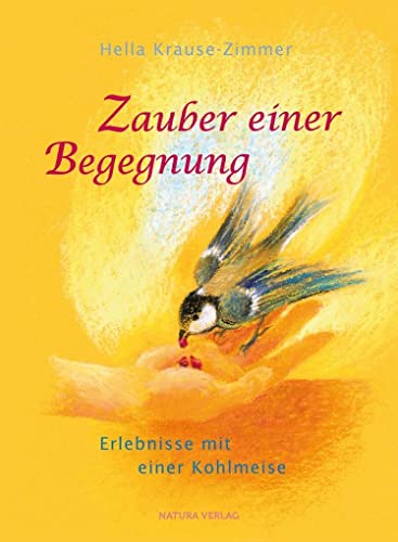 Zauber einer Begegnung: Erlebnisse mit einer Kohlmeise von Verlag am Goetheanum