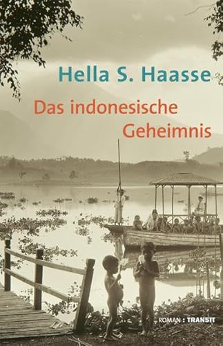 Das indonesische Geheimnis: Roman Das indonesische Geheimnis: Roman