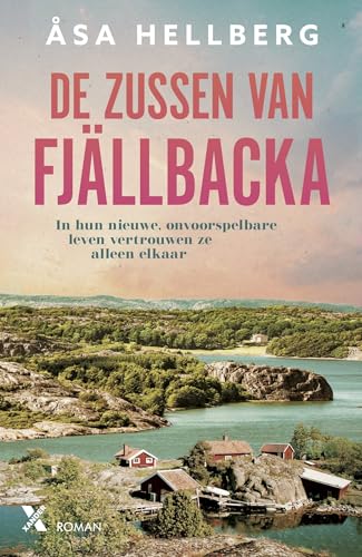 De zussen van Fjällbacka (De zussen van Fjällbacka, 1) von Xander Uitgevers B.V.