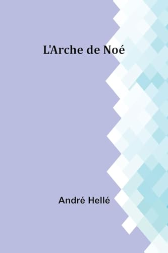 L'Arche de Noé von Alpha Edition