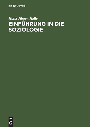 Einführung in die Soziologie Einführung in die Soziologie von De Gruyter Oldenbourg