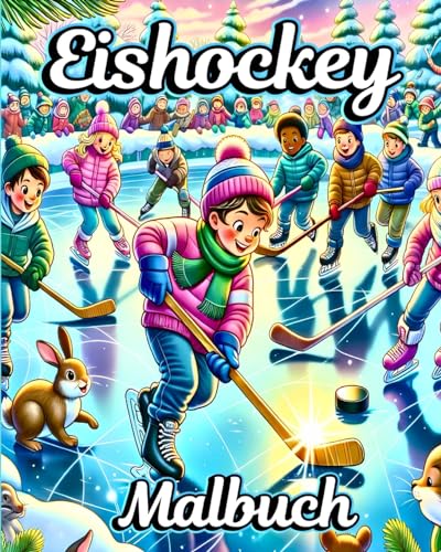 Eishockey Malbuch: Das ultimative Malbuch zum Thema Eishockey. Perfekt für Jungen von Blurb Inc