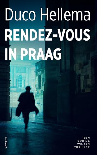 Rendez-vous in Praag (Bob de Winter, 1) von Prometheus