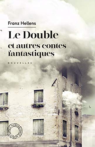 LE DOUBLE - ET AUTRES CONTES FANTASTIQUES von ESPACE NORD