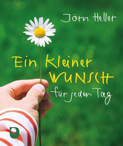 Ein kleiner Wunsch für jeden Tag (Eschbacher Mini)