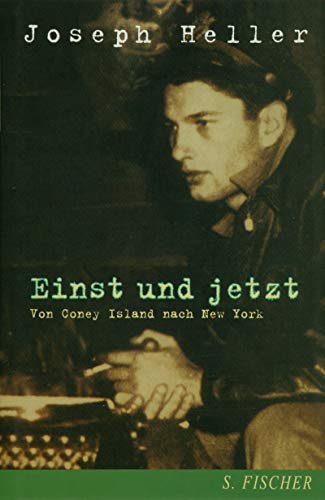 Einst und jetzt: Von Coney Island nach New York. Roman: Von Coney Island nach New York. Aus d. Amerikan. v. Joachim Kalka Einst und jetzt: Von Coney Island nach New York. Roman: Von Coney Island nach New York. Aus d. Amerikan. v. Joachim Kalka