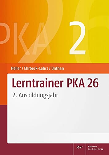 Lerntrainer PKA 26 2: 2. Ausbildungsjahr