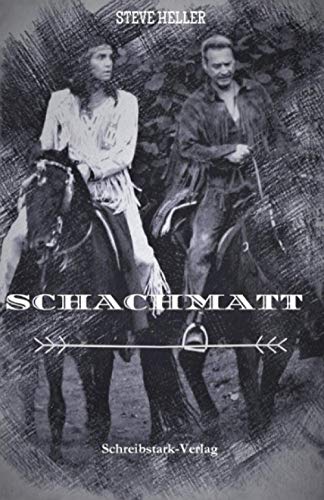 Schachmatt: Winnetou und Old Shatterhand Anthologie