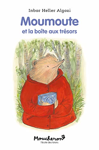 Moumoute Et La Boîte Aux Trésors von Ecole Des Loisirs