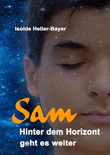 Sam: Hinter dem Horizont geht es weiter