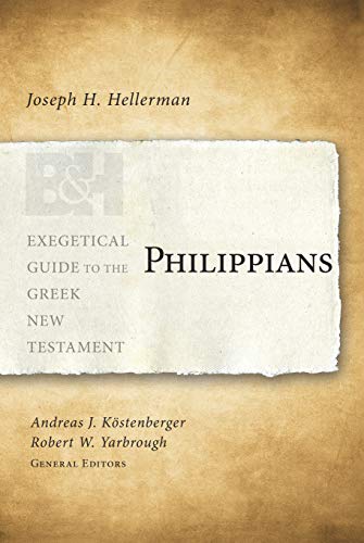Philippians (Exegetical Guide to the Greek New Testament) von B&H Academic