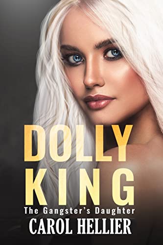 Dolly King: The Gangster's Daughter