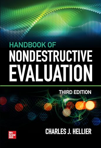 Handbook of Nondestructive Evaluation Handbook of Nondestructive Evaluation von McGraw-Hill Education