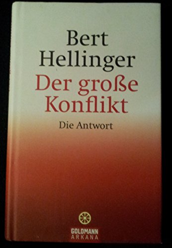 Der große Konflikt: Die Antwort Der große Konflikt: Die Antwort