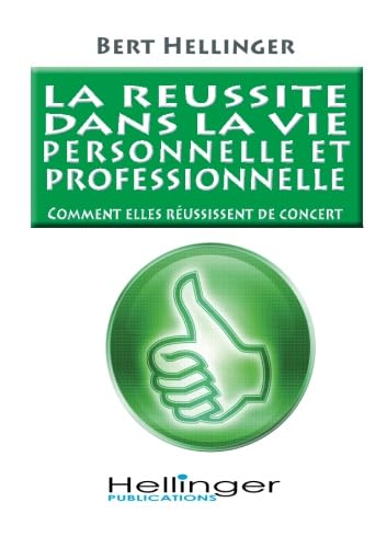 La reussite dans la vie personnelle et professionnelle: comment elles réussissent de concert La reussite dans la vie personnelle et professionnelle: comment elles réussissent de concert