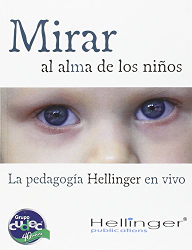 Mirar al alma de los niños von Grupo Cudec