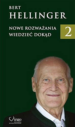 Nowe Rozwazania 2: Wiedzieć dokąd Nowe Rozwazania 2: Wiedzieć dokąd