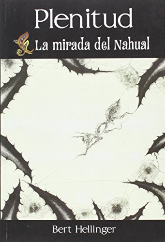 Plenitud: la mirada del Nahual von Grupo Cudec