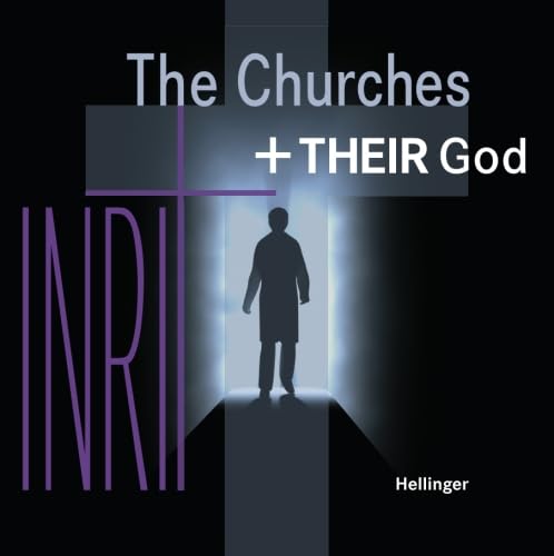 The Churches and their God