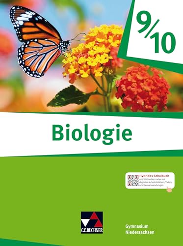 Biologie – Niedersachsen / Biologie Niedersachsen 9/10: Biologie für Gymnasien (Biologie – Niedersachsen: Biologie für Gymnasien) von Buchner, C.C. Verlag