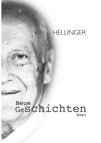 Neue GeSCHICHTEN Zwei von Hellinger publications