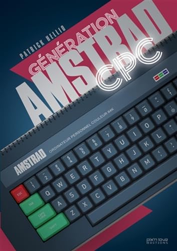 Génération Amstrad CPC von PIX N LOVE