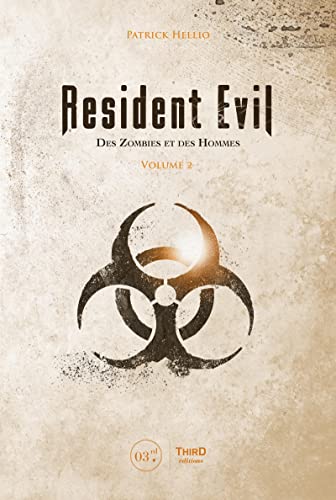 Resident Evil: Des zombies et des hommes - Volume 2 von THIRD ED
