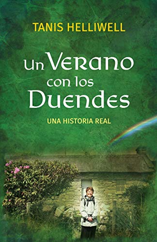 Un Verano con los Duendes: Una historia real