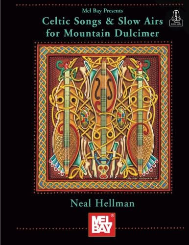 Celtic Songs and Slow Airs for Mountain Dulcimer von Mel Bay