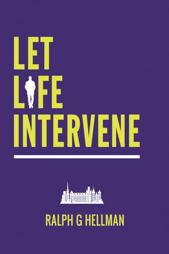 Let Life Intervene von Austin Macauley Publishers