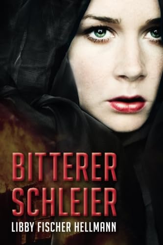Bitterer Schleier (The Revolution Sagas)
