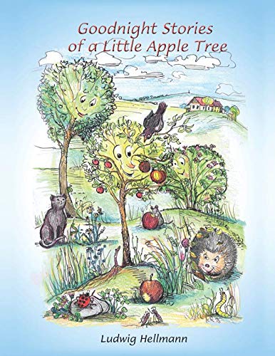 Goodnight Stories of a Little Apple Tree (Bedtime Stories of a Little Apple Tree, Band 1) von Independently published