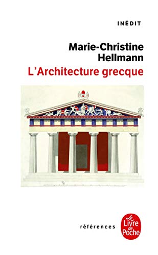 L Architecture Grecque: Inédit von Le Livre de Poche