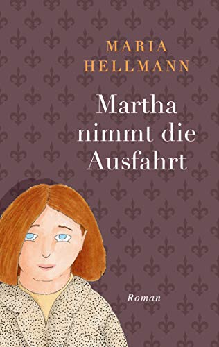 Martha nimmt die Ausfahrt von Books on Demand