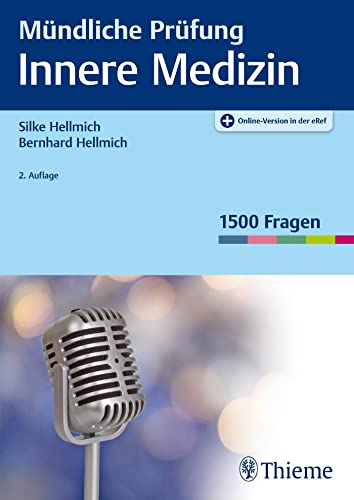 Mündliche Prüfung Innere Medizin von Thieme