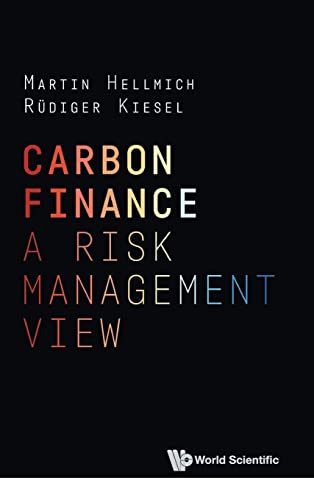 Carbon Finance: A Risk Management View von WSPC (EUROPE)