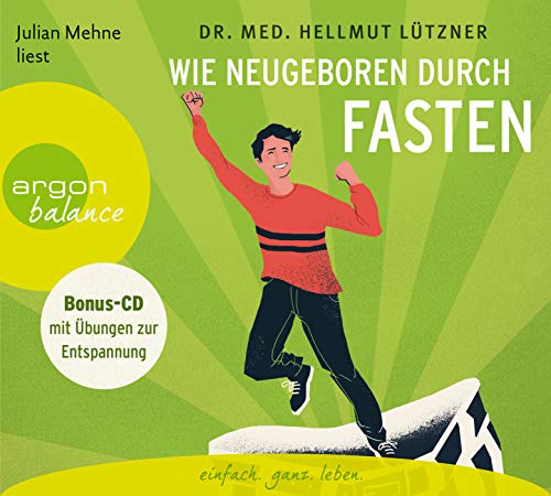 Wie neugeboren durch Fasten