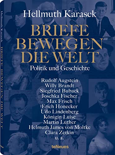 Briefe bewegen die Welt, Bd 3: Politik und Geschichte