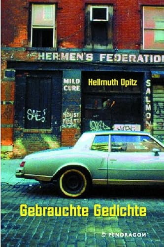Gebrauchte Gedichte. Gedichte aus zwanzig Jahren: Poesie aus 20 Jahren