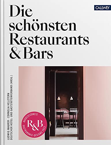 Die schönsten Restaurants & Bars 2022: Ausgezeichnete Gastronomie-Designs 2022