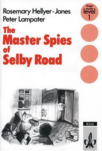 The Master Spies of Selby Road: Stage reader, level 1.