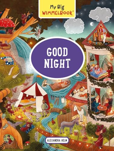My Big Wimmelbook―Good Night: A Look-and-Find Book (Kids Tell the Story) (My Big Wimmelbooks)