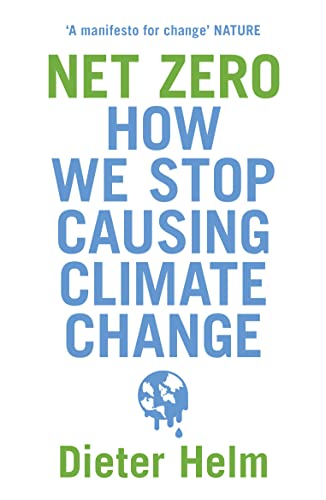 Net Zero: How We Stop Causing Climate Change