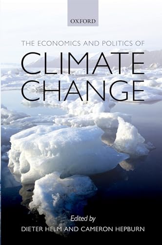 The Economics and Politics of Climate Change von Oxford University Press, USA
