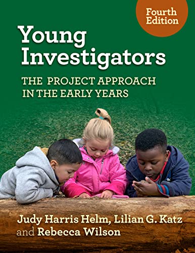 Young Investigators: The Project Approach in the Early Years (Early Childhood Education Series) von Teachers' College Press